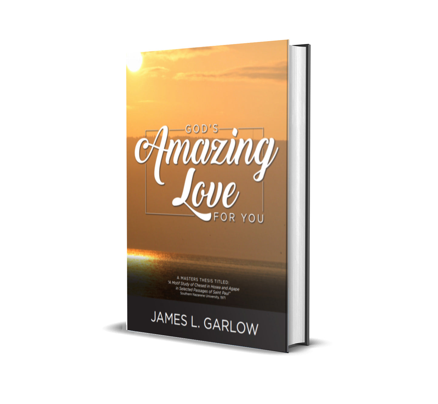 God’s Amazing Love for You